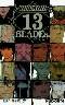 BLEACH 13 BLADEs.